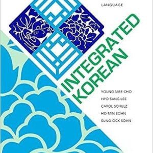 Integrated Korean: Beginning 1 Third Edition, ISBN-13: 978-0824876197