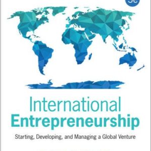 International Entrepreneurship 3rd Edition by Robert D. Hisrich, ISBN-13: 978-1483344393