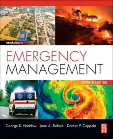 Introduction to Emergency Management 7th Edition by George D. Haddow, ISBN-13: 978-0128171394