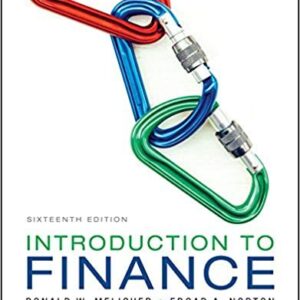Introduction to Finance Markets, Investments, and Financial Management 16th Edition, ISBN-13: 978-1119321118