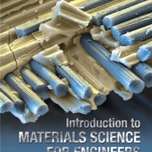 Introduction to Materials Science for Engineers 8th Edition by James Shackelford, ISBN-13: 978-0133826654