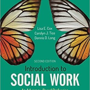 Introduction to Social Work 2nd Edition, ISBN-13: 978-1506394534