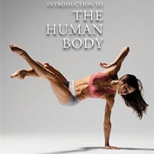 Introduction to the Human Body 10th Edition by Gerard J. Tortora, ISBN-13: 978-1118583180