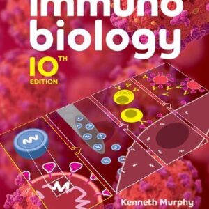 Janeway's Immunobiology 10th Edition by Kenneth M. Murphy, ISBN-13: 978-0393884906