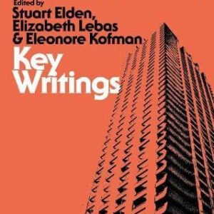 Key Writings by Henri Lefebvre, ISBN-13: 978-1350041677
