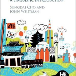 Korean: A Linguistic Introduction by Sungdai Cho, ISBN-13: 978-0521514859