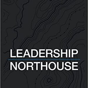Leadership: Theory and Practice 8th Edition, ISBN-13: 978-1506362311