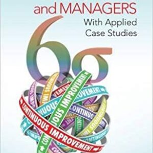 Lean Six Sigma for Engineers and Managers, ISBN-13: 978-1482243529