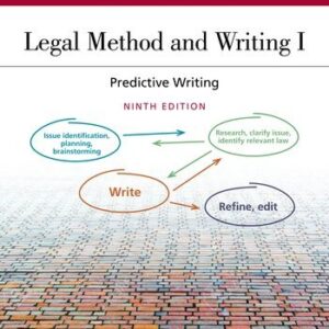 Legal Method and Writing I (Aspen Coursebook Series) 9th Edition by Charles R. Calleros, ISBN-13: 978-1543849523