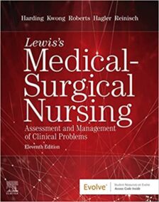 Lewis's Medical-Surgical Nursing 11th Edition by Mariann M. Harding, ISBN-13: 978-0323551496