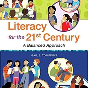 Literacy for the 21st Century: A Balanced Approach 7th Edition, ISBN-13 : 978-0134204048