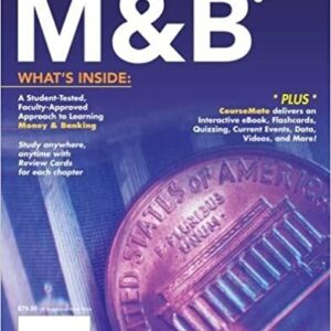 M&B3, Third Edition by Dean Croushore, ISBN-13: 978-1285167961