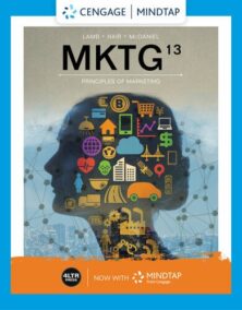 MKTG: Principles of Marketing 13th Edition by Charles W. Lamb, ISBN-13: 978-0357127803