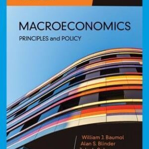 Macroeconomics: Principles & Policy 14th Edition by William J. Baumol, ISBN-13: 978-1337794985