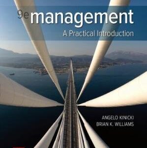 Management 9th Edition by Angelo Kinicki, ISBN-13: 978-1260569964