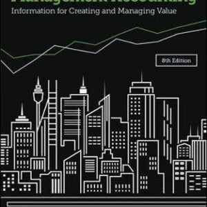 Management Accounting: Information for creating and managing value, ISBN-13: 978-1760420406