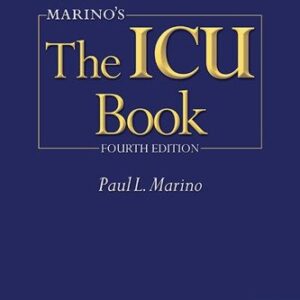 Marino's The ICU Book 4th Edition by Paul L. Marino, ISBN-13: 978-1451121186