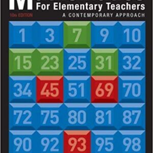 Mathematics for Elementary Teachers 10th Edition, ISBN-13: 978-1118457443