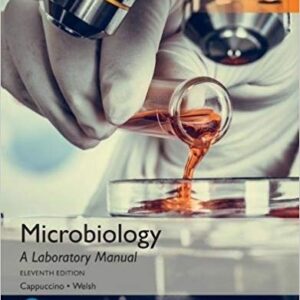 Microbiology: A Laboratory Manual 11th GLOBAL Edition, ISBN-13: 978-1292175782