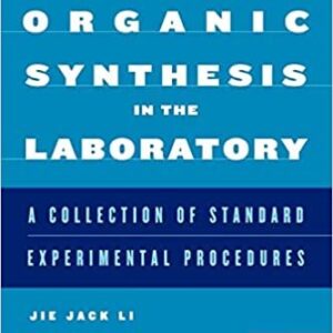 Modern Organic Synthesis in the Laboratory by Jie Jack Li, ISBN-13: 978-0195187991