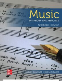 Music in Theory and Practice Volume One 10th Edition by Bruce Benward, ISBN-13: 978-1260055825