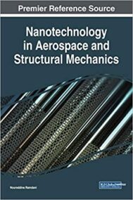 Nanotechnology in Aerospace and Structural Mechanics, ISBN-13: 978-1522579212