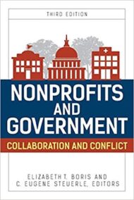 Nonprofits and Government: Collaboration and Conflict 3rd Edition, ISBN-13: 978-1442271784