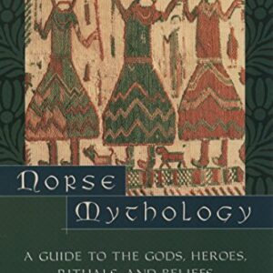Norse Mythology: A Guide to Gods, Heroes, Rituals, and Beliefs by John Lindow, ISBN-13: 978-0195153828