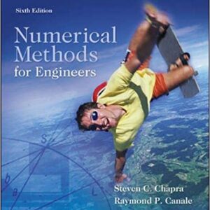 Numerical Methods for Engineers 6th Edition by Steven Chapra, ISBN-13: 978-0073401065