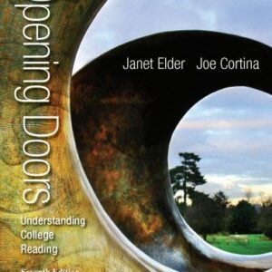 Opening Doors: Understanding College Reading by Janet Elder, ISBN-13: 978-0073513515