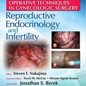 Operative Techniques in Gynecologic Surgery, ISBN-13: 978-1496330154
