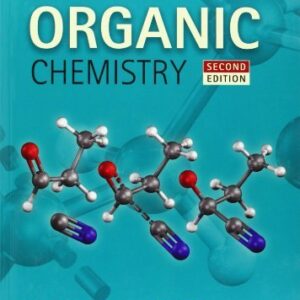 Organic Chemistry 2nd Edition, ISBN-13: 978-0199270293