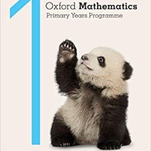 Oxford Mathematics Primary Years Programme Student Book 1 by Annie Facchinetti, ISBN-13: 978-0190312206