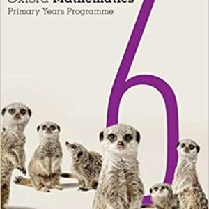 Oxford Mathematics Primary Years Programme Student Book 6, ISBN-13: 978-0190312251
