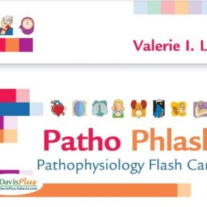 Patho Phlash!: Pathophysiology Flash Cards by Valerie I. Leek, ISBN-13: 978-0803624931