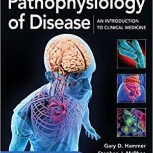 Pathophysiology of Disease: An Introduction to Clinical Medicine 8th Edition, ISBN-13: 978-1260026504
