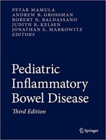 Pediatric Inflammatory Bowel Disease 3rd Edition by Petar Mamula, ISBN-13: 978-3319492131