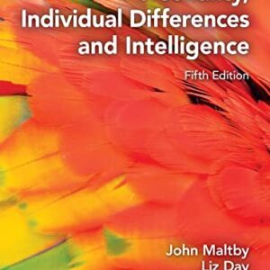 Personality, Individual Differences and Intelligence 5th Edition by John Maltby, ISBN-13: 978-1292317960