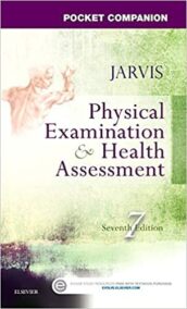 Pocket Companion for Physical Examination and Health Assessment 7th Edition, ISBN-13: 978-0323265379