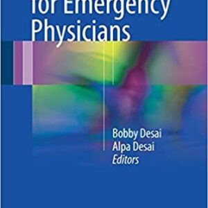 Primary Care for Emergency Physicians by Bobby Desai, ISBN-13: 978-3319443584