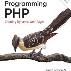 Programming PHP: Creating Dynamic Web Pages 4th Edition by Kevin Tatroe, ISBN-13: 978-1492054139