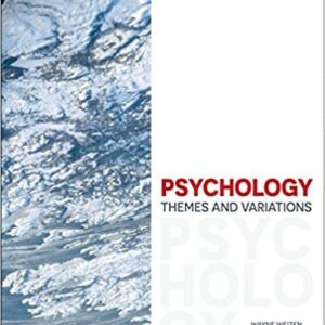 Psychology: Themes and Variations 5th Canadian Edition, ISBN-13: 978-0176721275