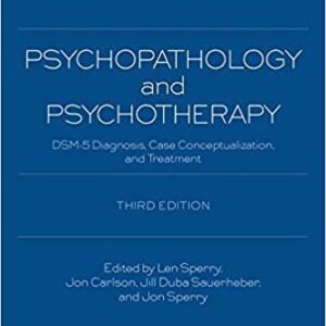Psychopathology and Psychotherapy 3rd Edition, ISBN-13: 978-0415838733