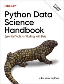 Python Data Science Handbook: Essential Tools for Working with Data 2nd Edition, ISBN-13: 978-1098121228