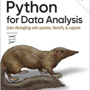 Python for Data Analysis: Data Wrangling with pandas, NumPy, and Jupyter 3rd Edition, ISBN-13: 978-1098104030