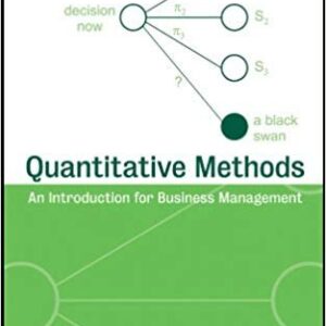 Quantitative Methods: An Introduction for Business Management, ISBN-13: 978-0470496343