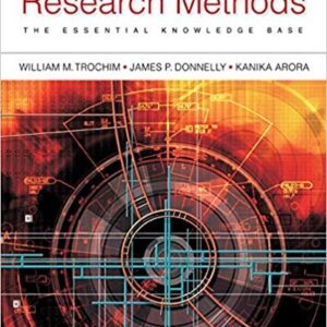 Research Methods: The Essential Knowledge Base 2nd Edition, ISBN-13: 978-1133954774