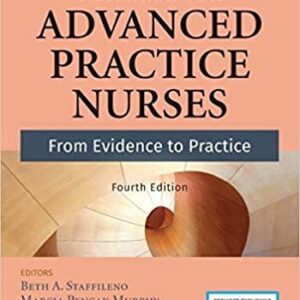 Research for Advanced Practice Nurses 4th Edition by Beth A. Staffileno, ISBN-13: 978-0826151322
