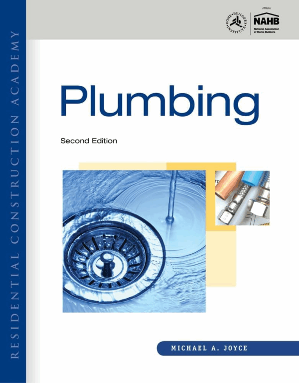 Residential Construction Academy: Plumbing 2nd Edition, ISBN-13: 978-1111307776