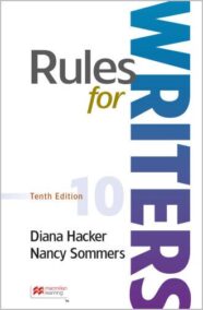 Rules for Writers 10th Edition by Diana Hacker, ISBN-13: 978-1319244255
